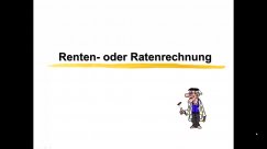 Finanzmathematik Rentenrechnung Teil 1